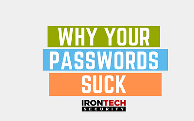 Why Your Passwords Suck