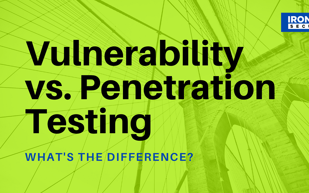Vulnerability vs. Penetration Testing