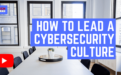 How to Lead a Cybersecurity Culture
